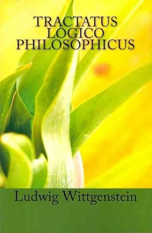 Image du vendeur pour Tractatus Logico Philosophicus : Logical-Philosophical Treatise mis en vente par GreatBookPrices