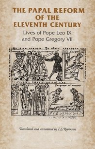 Seller image for Papal Reform Of The Eleventh Century : Lives Of Pope Leo IX And Pope Gregory VII for sale by GreatBookPrices