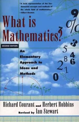Seller image for What Is Mathematics? : An Elementary Approach to Ideas and Methods for sale by GreatBookPrices