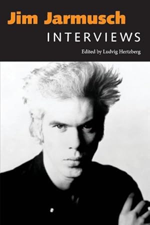 Immagine del venditore per Jim Jarmusch : Interviews venduto da GreatBookPrices