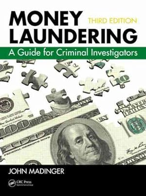 Imagen del vendedor de Money Laundering : A Guide for Criminal Investigators a la venta por GreatBookPrices