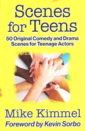 Bild des Verkufers fr Scenes for Teens : 50 Original Comedy and Drama Scenes for Teenage Actors zum Verkauf von GreatBookPrices