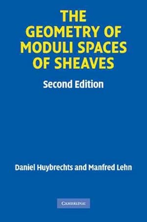 Imagen del vendedor de Geometry of Moduli Spaces of Sheaves a la venta por GreatBookPrices