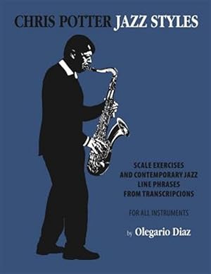 Seller image for Chris Potter Jazz Styles for sale by GreatBookPrices