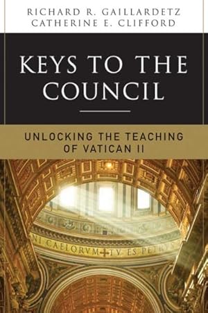 Image du vendeur pour Keys to the Council : Unlocking the Teaching of Vatican II mis en vente par GreatBookPrices