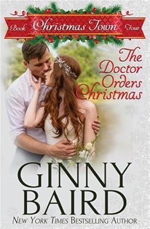 Imagen del vendedor de The Doctor Orders Christmas a la venta por GreatBookPrices