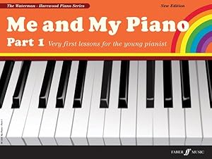 Seller image for Me and My Piano : Very First Lessons for the Young Pianist for sale by GreatBookPrices
