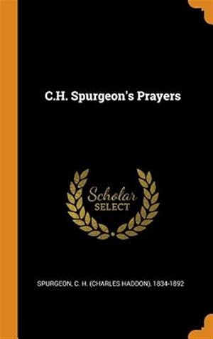 Seller image for C.H. Spurgeon's Prayers for sale by GreatBookPrices