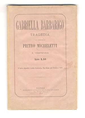 Gabriella Barbarigo. Tragedia.