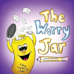 Image du vendeur pour The Worry Jar mis en vente par GreatBookPrices