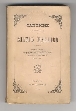 Cantiche e poesie varie. Tancreda - Rosilide - Eligi e Valafrido - Adello - Eugilde della roccia ...