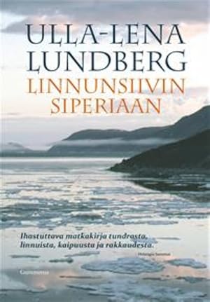 Seller image for Linnunsiivin Siperiaan for sale by Ruslania