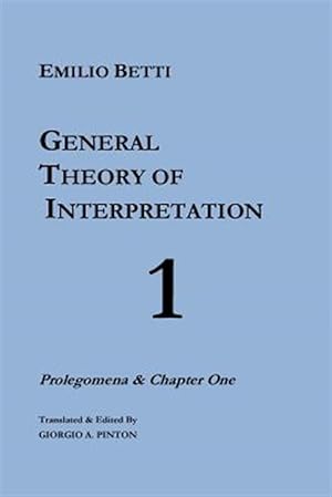 Imagen del vendedor de General Theory of Interpretation a la venta por GreatBookPrices