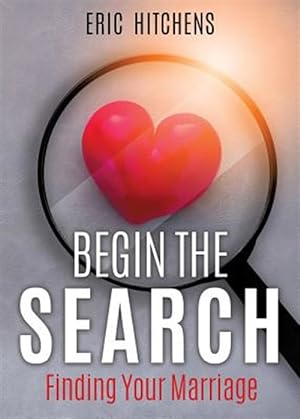 Seller image for Begin the Search for sale by GreatBookPrices