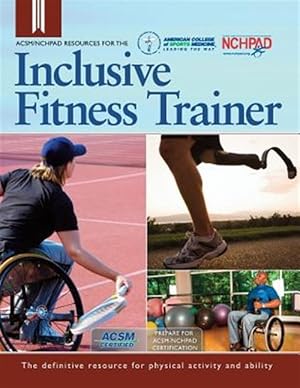 Seller image for ACSM/Nchpad Resources for the Inclusive Fitness Trainer for sale by GreatBookPrices