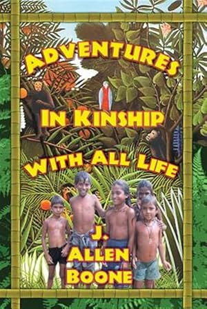 Seller image for Adventures in Kinship With All Life for sale by GreatBookPrices