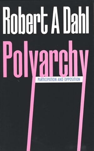 Seller image for Polyarchy : Participation & Opposition for sale by GreatBookPrices