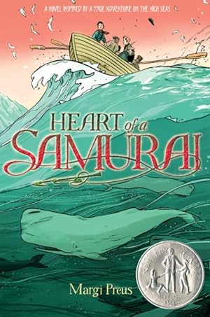Immagine del venditore per Heart of a Samurai : Based on the True Story of Manjiro Nakahama venduto da GreatBookPrices
