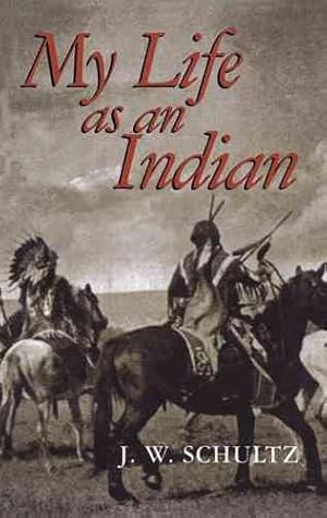Seller image for My Life As an Indian for sale by GreatBookPrices