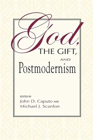 Seller image for God, the Gift, and Postmodernism for sale by GreatBookPrices