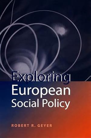 Seller image for Exploring European Social Policy for sale by GreatBookPrices