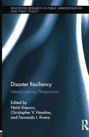 Immagine del venditore per Disaster Resiliency : Interdisciplinary Perspectives venduto da GreatBookPrices
