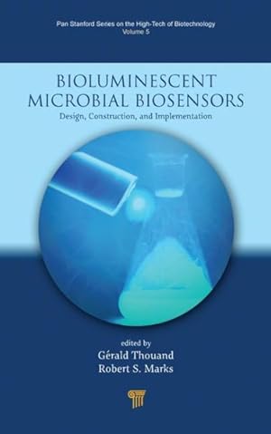 Seller image for Bioluminescent Microbial Biosensors : Design, Construction, and Implementation for sale by GreatBookPrices