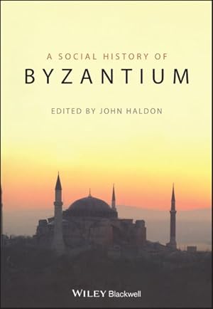 Bild des Verkufers fr Social History of Byzantium zum Verkauf von GreatBookPrices