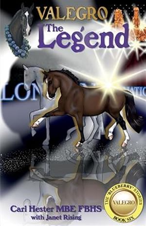 Image du vendeur pour Valegro - the Legend : The Blueberry Stories - Book Six mis en vente par GreatBookPrices