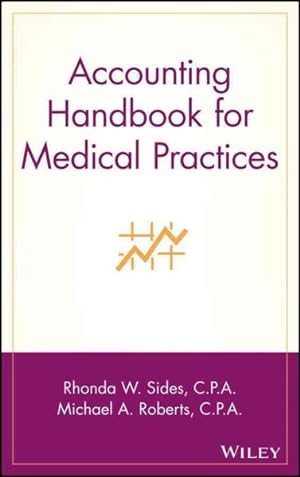 Imagen del vendedor de Accounting Handbook for Medical Practices a la venta por GreatBookPrices