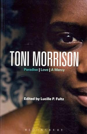 Seller image for Toni Morrison : Paradise, Love, a Mercy for sale by GreatBookPrices