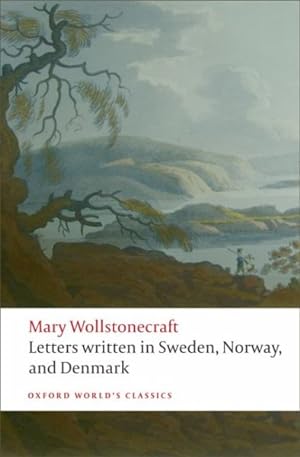 Seller image for Letters Written in Sweden, Norway, and Denmark for sale by GreatBookPrices