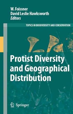 Seller image for Protist Diversity and Geographical Distribution for sale by GreatBookPrices