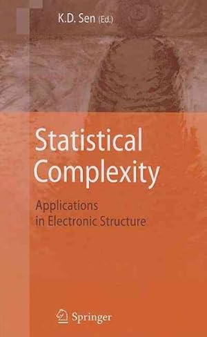 Image du vendeur pour Statistical Complexity : Applications in Electronic Structure mis en vente par GreatBookPrices