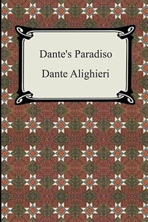 Immagine del venditore per Dante's Paradiso : Paradise venduto da GreatBookPrices