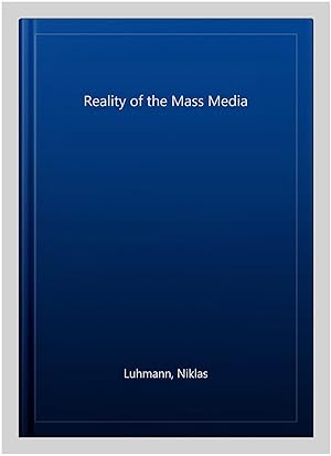 Bild des Verkufers fr Reality of the Mass Media zum Verkauf von GreatBookPrices