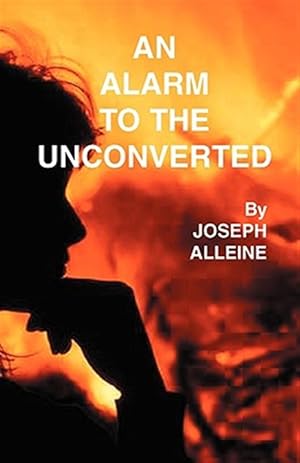 Image du vendeur pour Alarm to the Unconverted mis en vente par GreatBookPrices