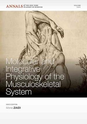 Seller image for Molecular and Integrative Physiology of the Musculoskeletal System for sale by GreatBookPrices