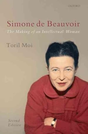 Seller image for Simone De Beauvoir : The Making of an Intellectual Woman for sale by GreatBookPrices