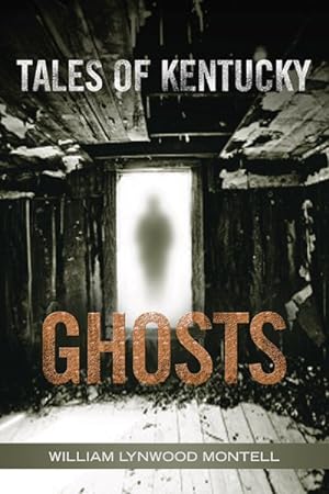 Seller image for Tales of Kentucky Ghosts for sale by GreatBookPrices