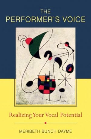 Seller image for Performer's Voice : Realizing Your Vocal Potential for sale by GreatBookPrices