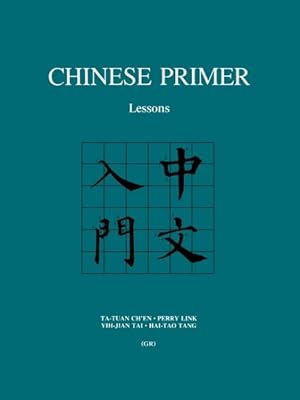Seller image for Chinese Primer : Lessons for sale by GreatBookPrices