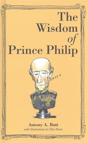 Seller image for Wisdom of Prince Philip for sale by GreatBookPrices