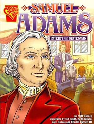 Imagen del vendedor de Samuel Adams : Patriot and Statesman a la venta por GreatBookPrices