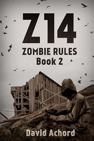 Imagen del vendedor de Z14: Zombie Rules Book 2 a la venta por GreatBookPrices