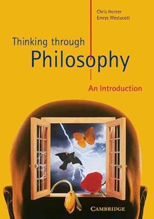 Seller image for Thinking Through Philosophy : An Introduction for sale by GreatBookPrices