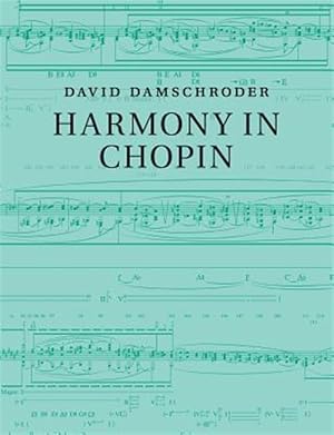 Imagen del vendedor de Harmony in Chopin a la venta por GreatBookPrices