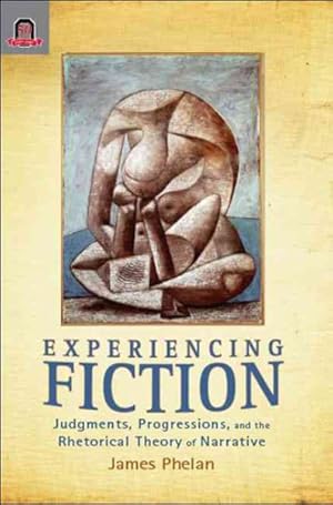 Seller image for Experiencing Fiction : Judgments, Progression, and the Rhetorical Theory of Narrative for sale by GreatBookPrices