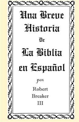 Seller image for Una Breve Historia de La Biblia / A Brief History of the Bible -Language: Spanish for sale by GreatBookPrices