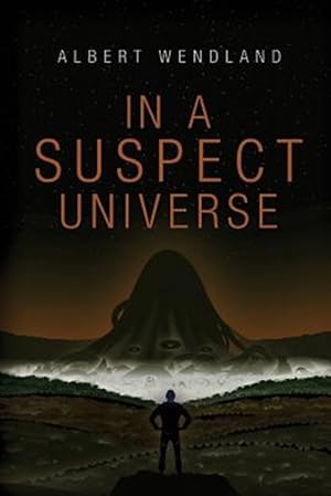 Seller image for In a Suspect Universe for sale by GreatBookPrices